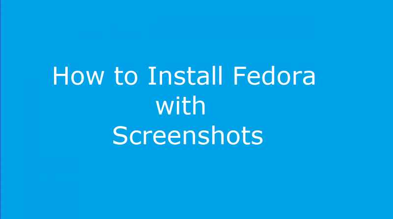 How to Install Fedora