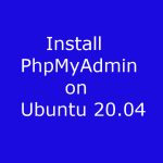Install PhpMyAdmin
