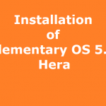 Installation of Elementary OS 5.1 Hera