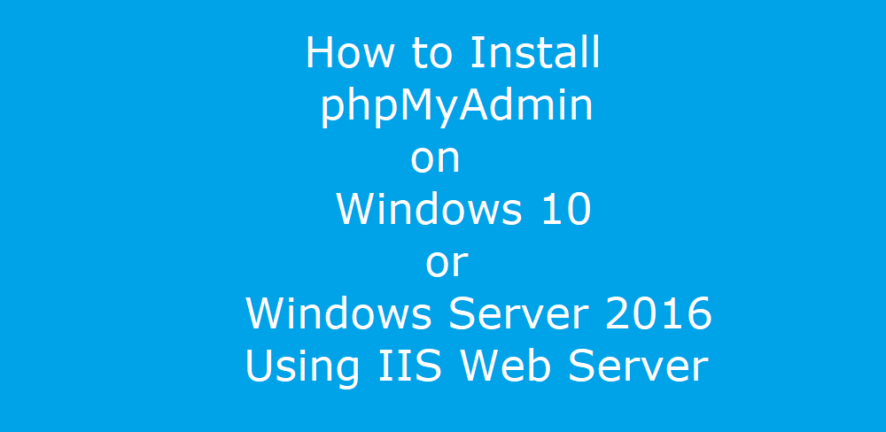 install phpmyadmin windows server 2012 r2