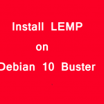 Install LEMP on Debian 10