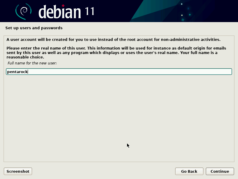8-debian-11-Setup users and passwords-Enter New User Name