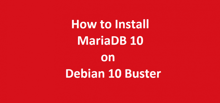 How to Install MariaDB 10 on Debian 10