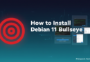 How to Install Debian 11 Bullseye Step by Step With Screenshots