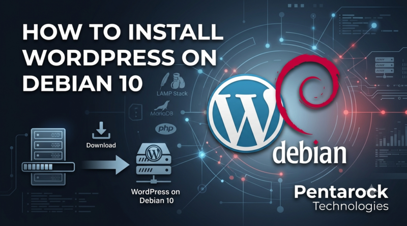 How to Install Wordpress on Debian 10