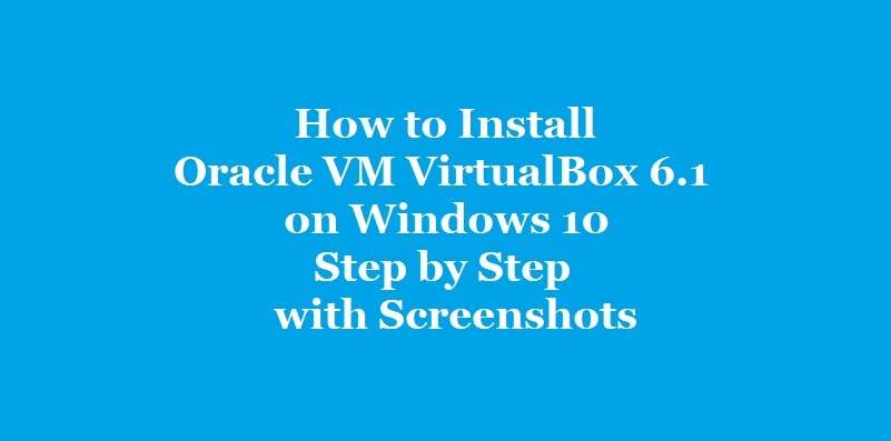 screenshot of how to install virtualbox in windows 10