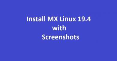 Install MX Linux 19.4 with Screenshots